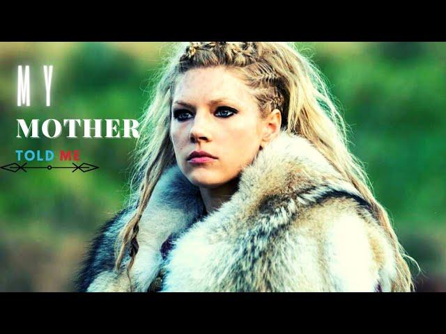 VİKİNGS  LAGERTHA & MY MOTHER TOLD ME | Epic Mother Story