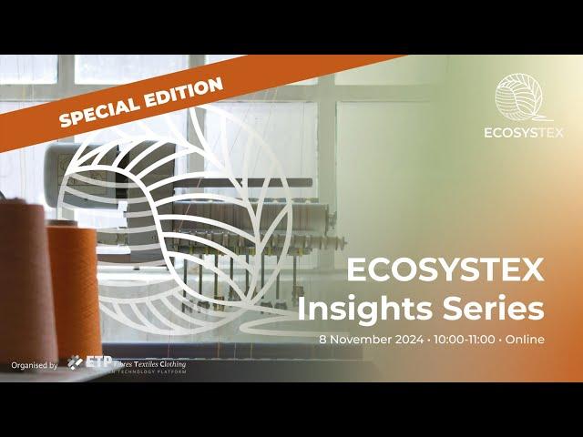 ECOSYSTEX Insight Series Special Edition