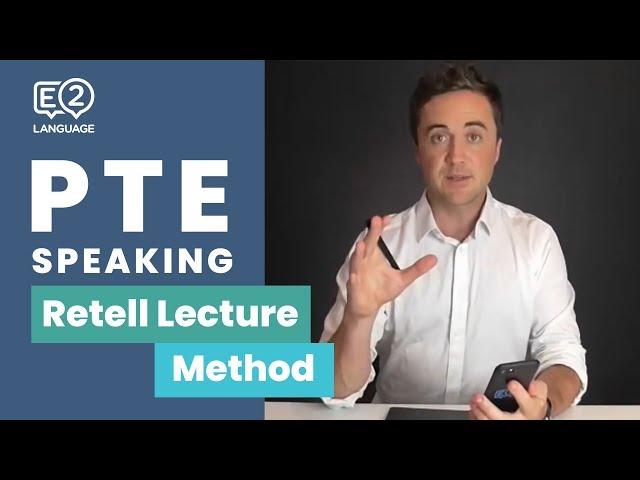 PTE Speaking | Retell Lecture METHOD with Jay!