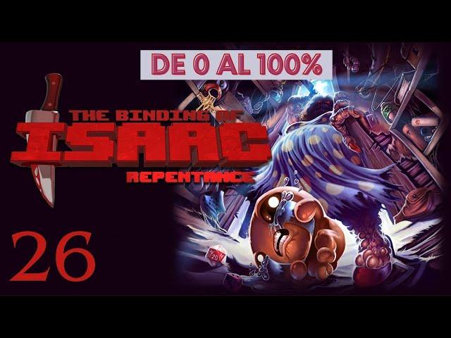 HAN METIDO EL MEJOR CAMBIO - DE 0 AL 100% TBOI REPENTANCE - Directo 26