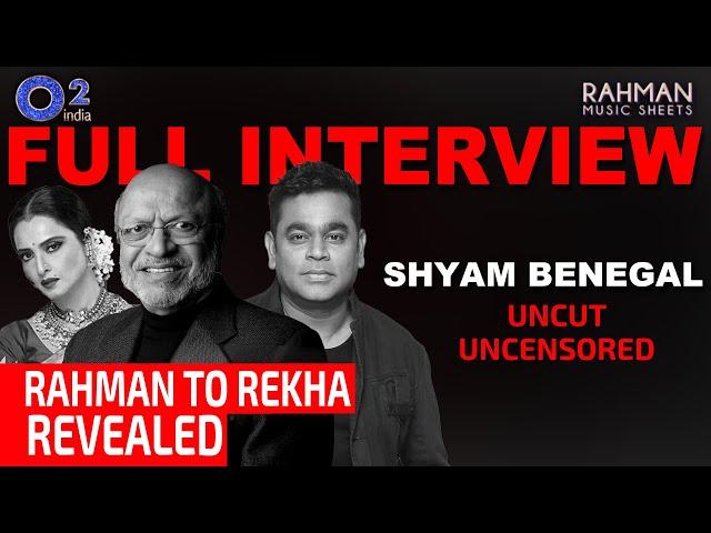 What Shyam Benegal Said…? AR Rahman, Rekha, Shabana Azmi, Smita Patil, And… | Rahman Music Sheets