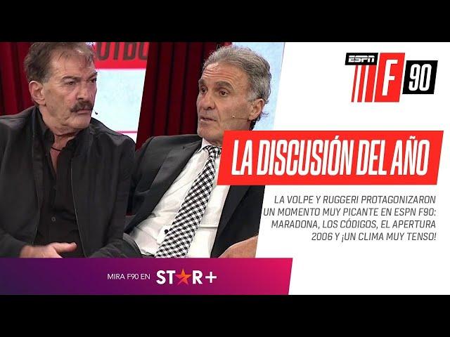 ASÍ FUE LA IMPERDIBLE DISCUSIÓN ENTRE #RUGGERI Y LA VOLPE EN #ESPNF90