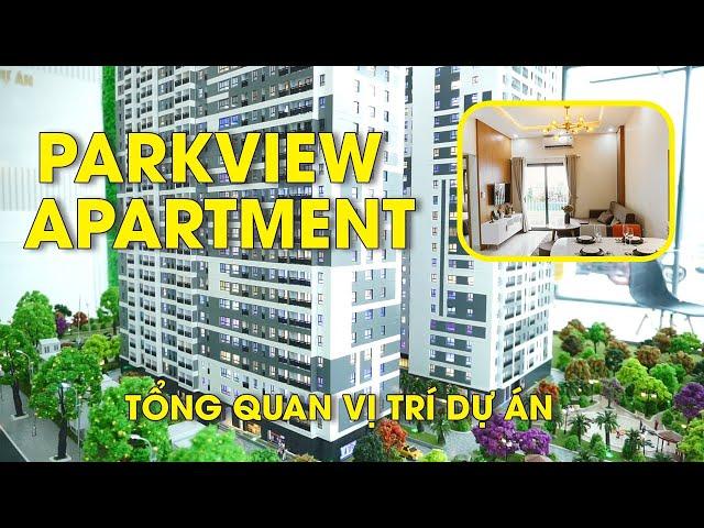 ParkView Apartment - Tổng quan vị trí dự án căn hộ 2 mặt tiền tại Thuận An Bình Dương