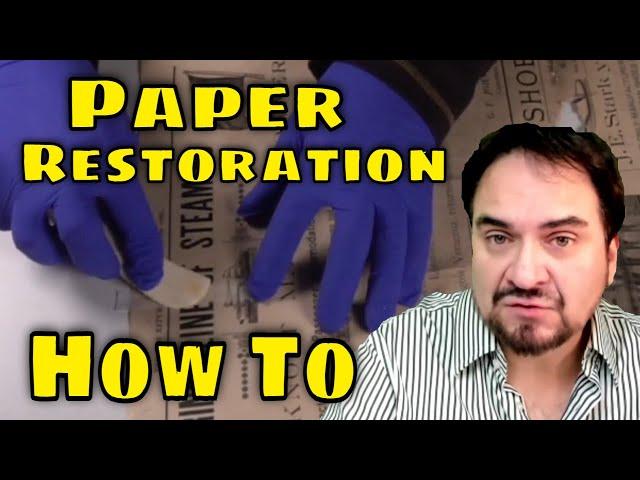 How Old Paper Is Restored