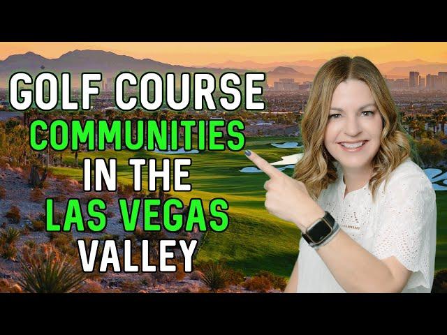 Golf Course Communities in Las Vegas and Henderson