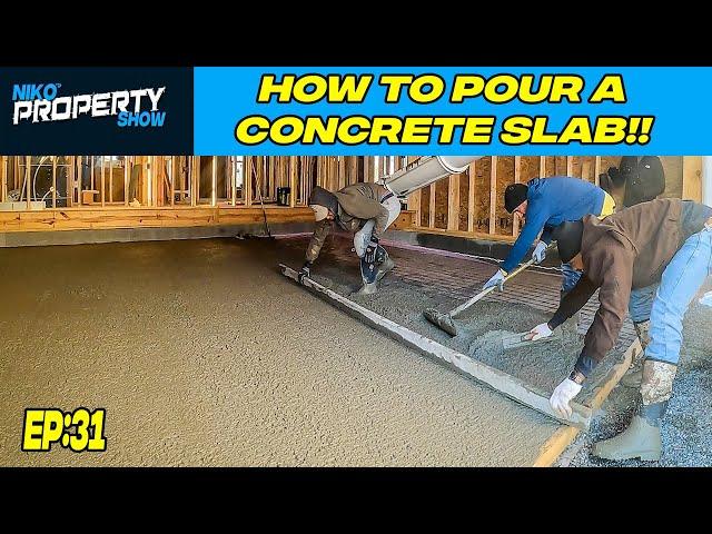 How To Pour A Concrete Slab | Pouring Garage and Porches | Building A $350,000 Custom House | EP 31