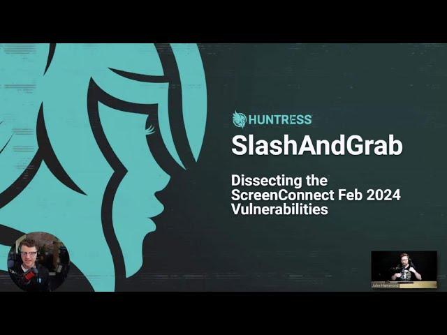 The Product Lab: Slash and Grab - ConnectWise CVE-2024-1709