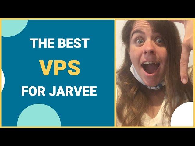 What is the best VPS for Jarvee and for automation?