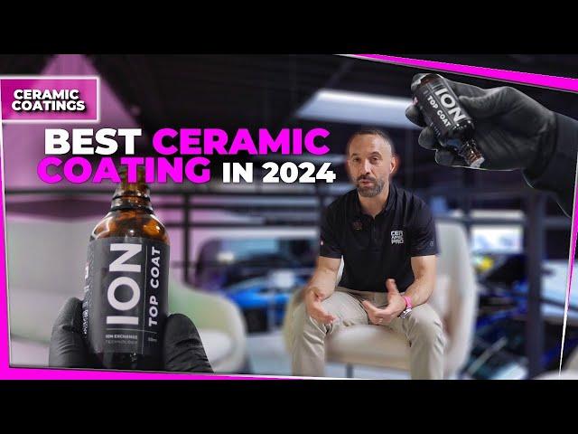 The Best Ceramic Coating Of 2024