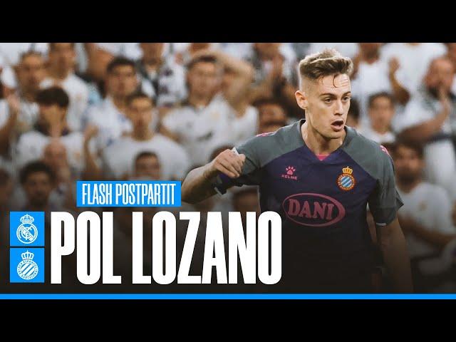 ️ FLASH | POL LOZANO | #RealMadridEspanyol