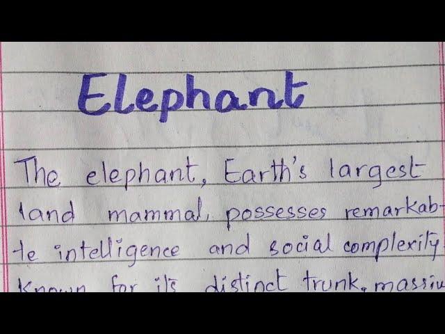 10 lines on elephant inenglish |Essay on elephant inenglish |5 lines on elphant |10 lines on elphant