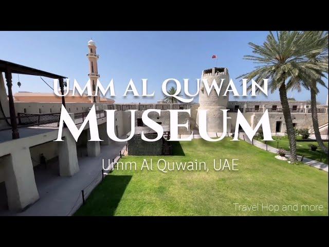 Trailer | UMM AL QUWAIN MUSEUM | AL ALI FORT | UAE