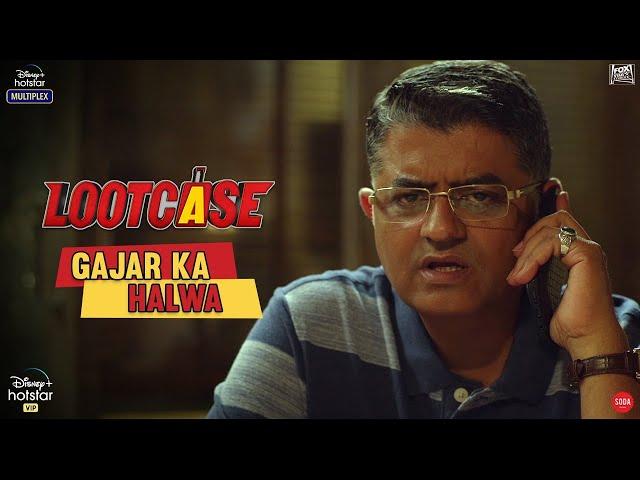 Gajar Ka Halwa  | Lootcase | Gajraj | Ranvir | Dir: Rajesh Krishnan | Streaming from 31st July