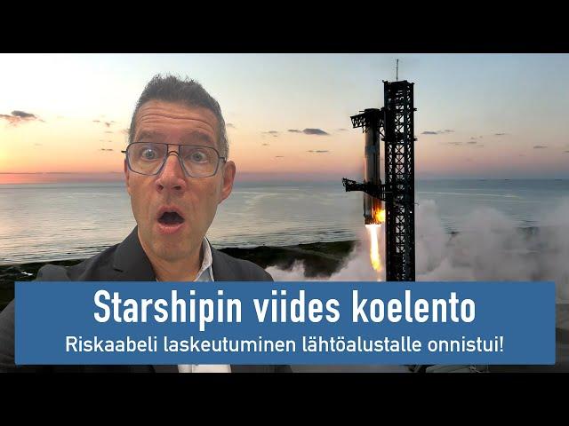 SpaceX:n Starshipin viides koelento – riskin ottaminen kannatti