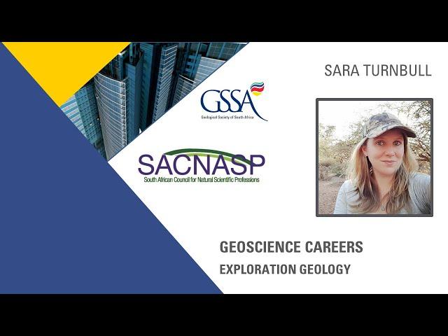 Geoscience Careers - Exploration Geology - Sara Turnbull