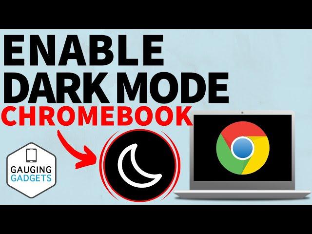 How to Enable Dark Mode on Chromebook - Turn On Chrome OS Dark Theme