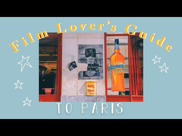 Top 5 Things to Do in Paris: A Film Lover's Guide