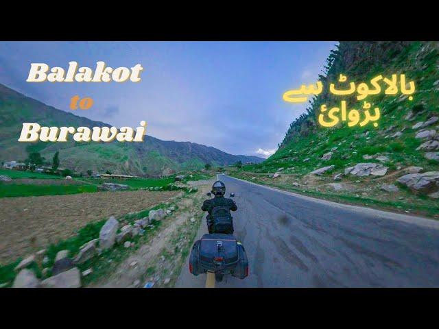 Karachi to Deosai, Hunza Tour - Episode 02 - Balakot to Burwai - Shah Sawaar