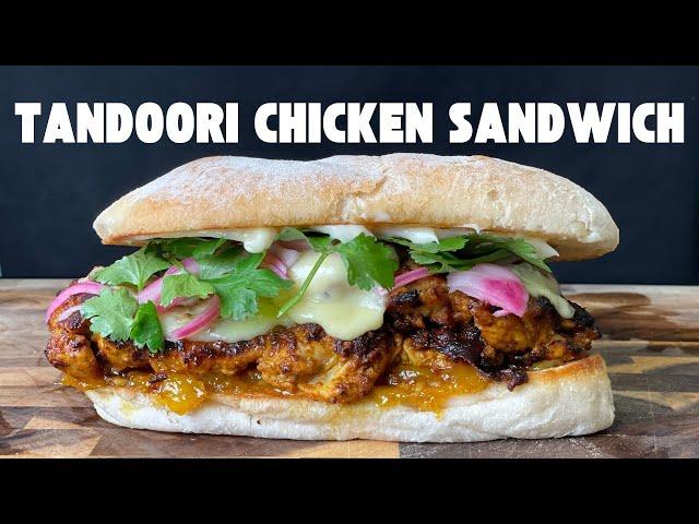 THE ULTIMATE TANDOORI CHICKEN SANDWICH