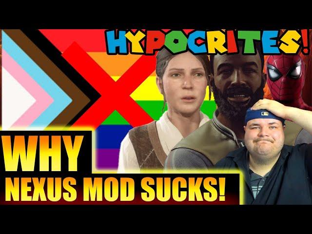 Why Nexus Mods SUCKS!