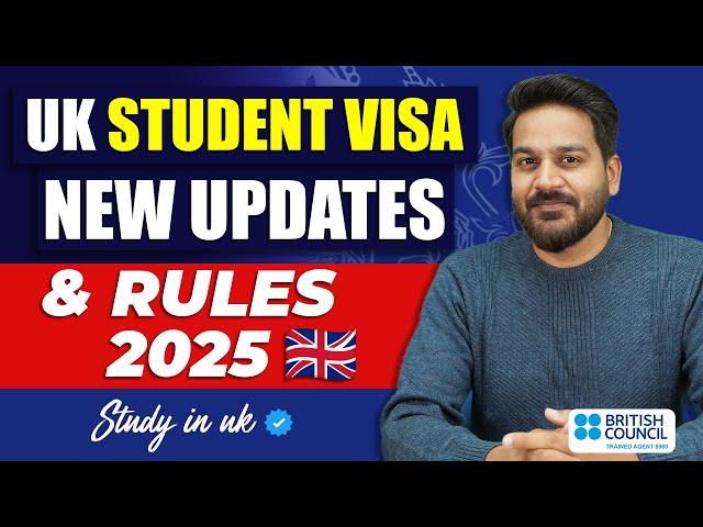 UK Student Visa Update & Rules 2025 for International Students | Study in UK