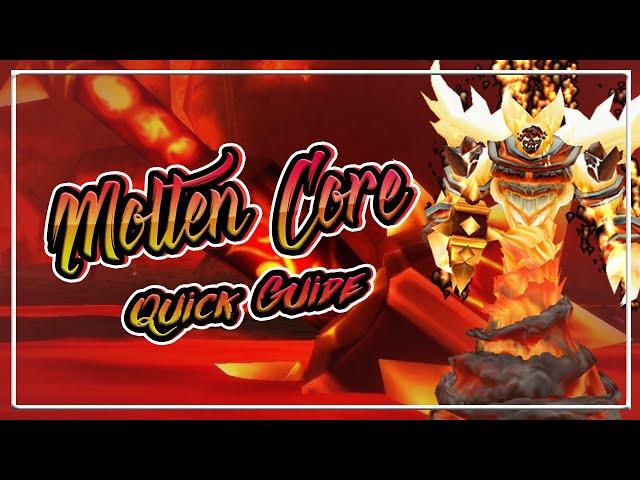 Molten Core│QUICK GUIDE│WoW Classic