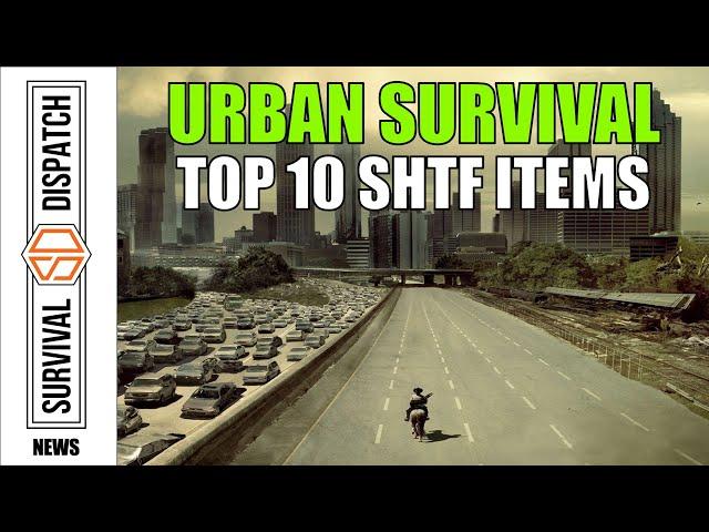 Emergency Preparedness: Crucial Urban Survival SHTF Items You Need