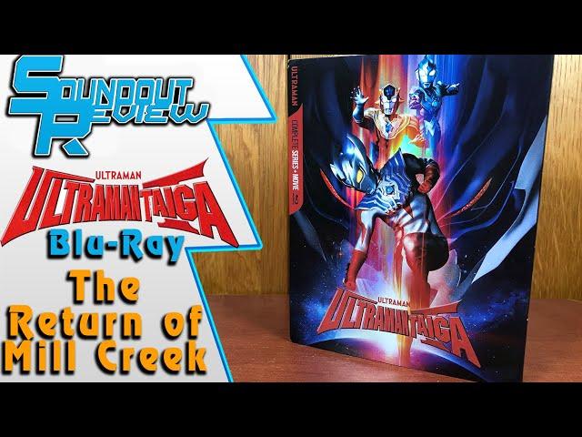 Mill Creek Is Back! Ultraman Taiga Blu-Ray Review/Comparison/Collection [Soundout12]