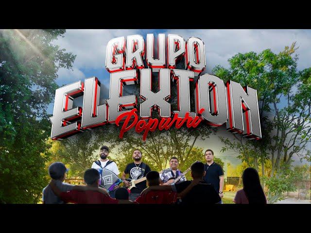 Grupo Elexion - Popurri [Official Video]