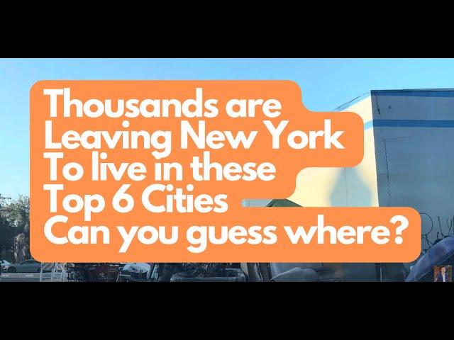 Thousands are Leaving NYC To live in these Top 6 Cities