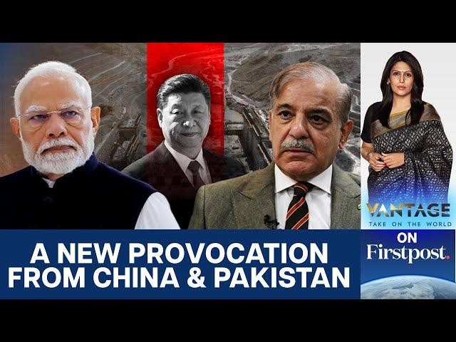 China Accelerates Pak Dam Project Amid India’s Indus Treaty Suspension |Vantage with Palki Sharma