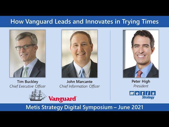 How Vanguard Leads and Innovates in Trying Times