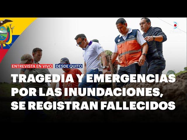  Tragedia y emergencias por las inundaciones en Ecuador, al menos 14 fallecidos - DNews