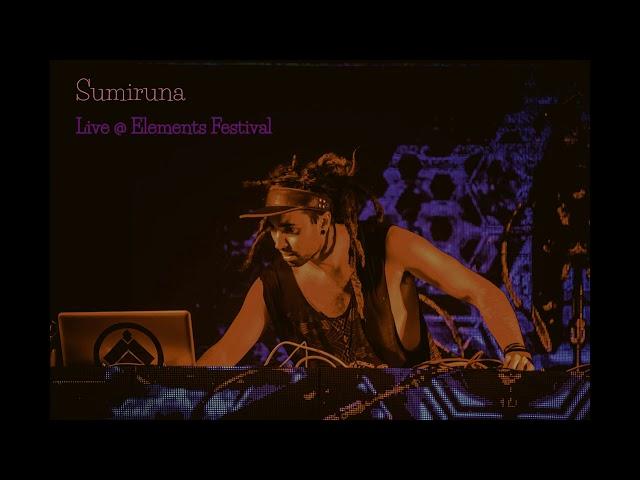 Sumiruna @ Elements Festival 2020