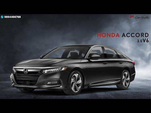 ACCORD | SK CARRSHOPE |HONDA ACCORD SK CARRSHOPE|ACCORD|PRE OWNED CARS|USED CARS |COIMBATORE