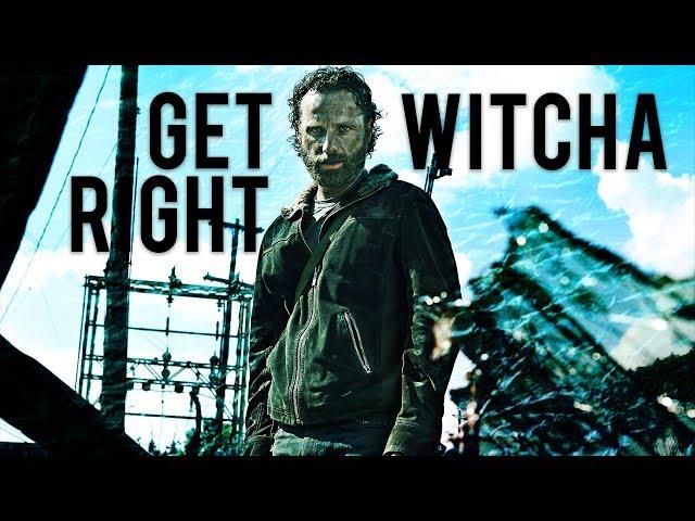 Rick Grimes - Get Right Witcha - TWD/ 2Insights