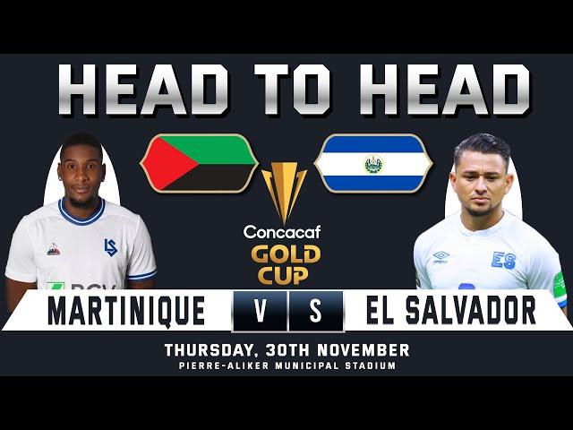 Martinique vs El Salvador | Concacaf GOLD CUP 2023 QUALIFIERS | Head to Head Stats | MTQ vs SLV