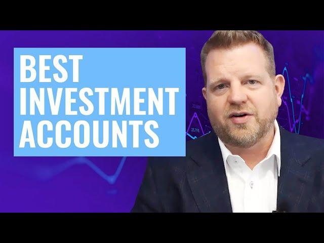 Best Investment Accounts (Where to Accumulate Cash)