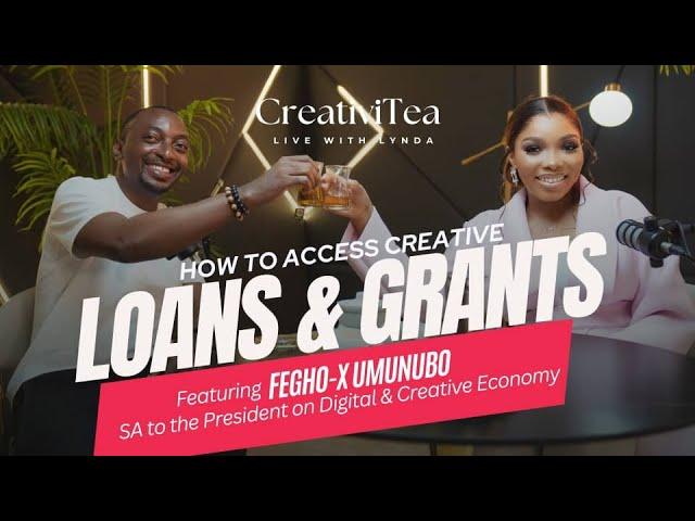 How To Get Loans and Grants For Creatives in Nigeria | CreativiTEA Ep7