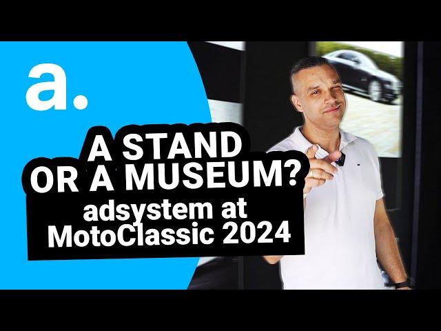 Museum of Automotive History - adsystem stand at MotoClassic 2024