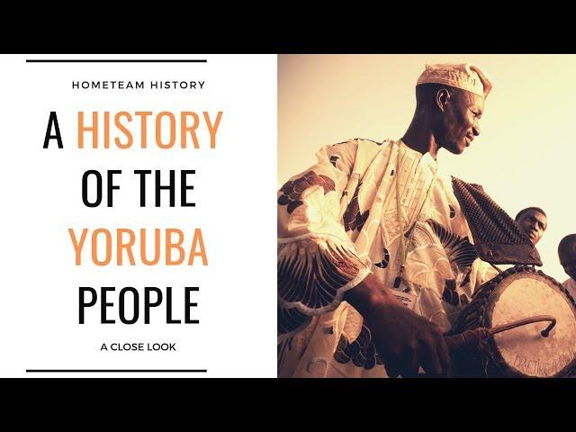 A History Of The Yoruba People