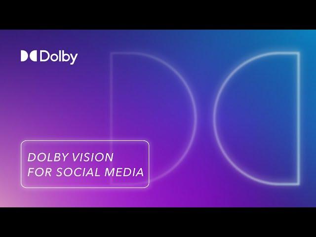 How to Create Dolby Vision Content for Social Media | CapCut