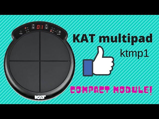 KAT multipad ktmp1 (Basic Operations, Setup, Voices, Sound Testing)