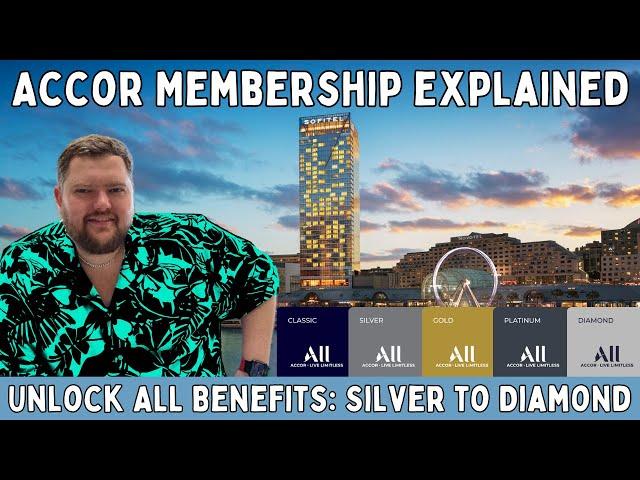 MAXIMIZE Your Accor Stays: Ultimate ALL Membership Guide