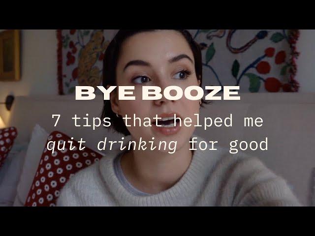 7 helpful tips on getting sober | how I stopped drinking alcohol