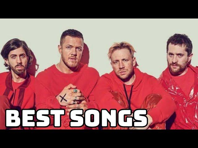 Imagine Dragons Best Songs | Greatest Hits