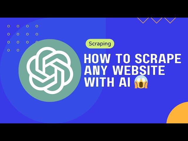 How to scrape any website with AI 