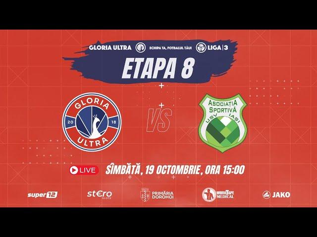 Gloria Ultra - ACS USV Iași: Live #liga3 (Seria 1), Etapa #8 | Totul pentru victorie!