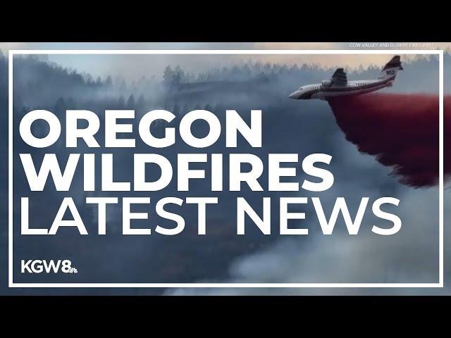 Updates on wildfires burning in Oregon