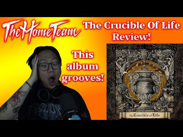 The Home Team - The Crucible of Life - Live Review!